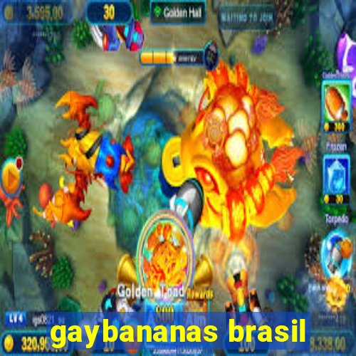 gaybananas brasil